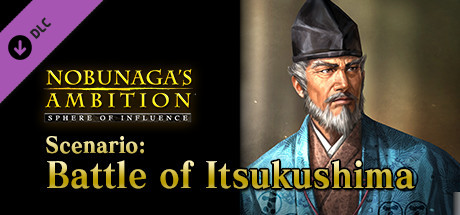 NOBUNAGA'S AMBITION: SoI - Scenario 6 
