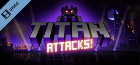 Titan Attacks Launch Trailer