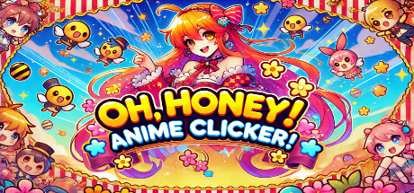 Oh, honey! Anime clicker!