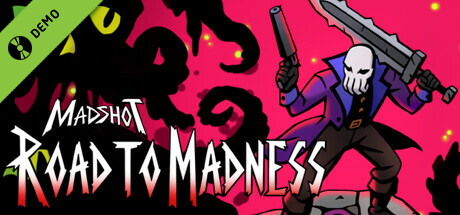 Madshot: Road to Madness Demo