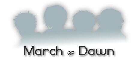 March of Dawn Playtest