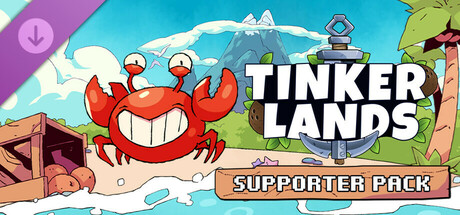 Tinkerlands - Supporter Pack