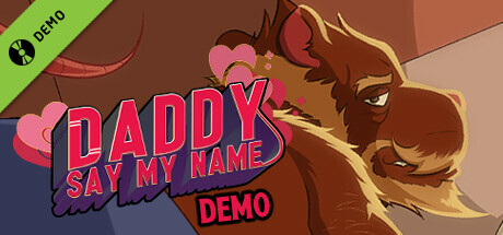 Daddy, Say My Name Demo