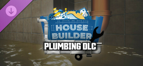 House Builder - Plumbing DLC