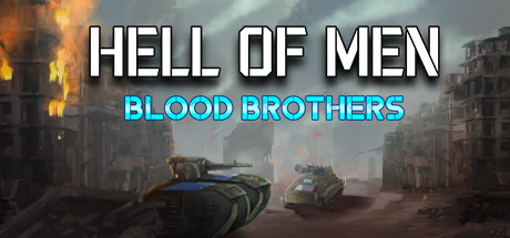 Hell of Men : Blood Brothers