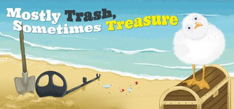 Mostly Trash Sometimes Treasure