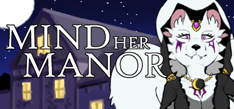 Mind Her Manor