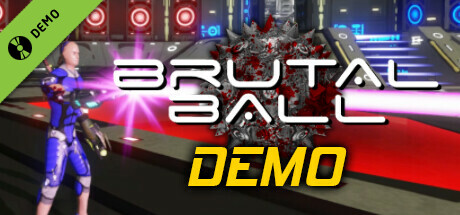 Brutal Ball Demo