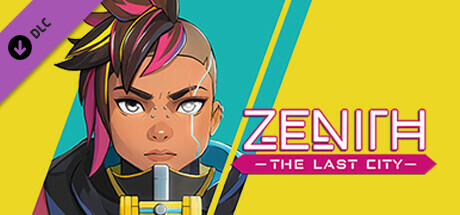 Zenith: The Last City DLC