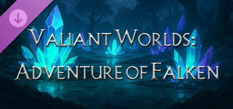 Valiant Worlds: Adventure of Falken - Crystal Swamp Map Expansion Pack