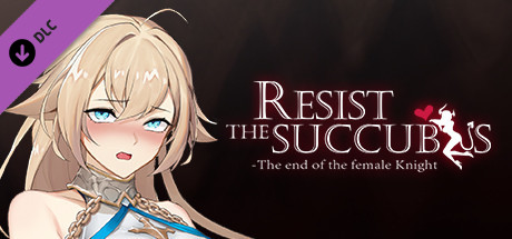 Resist the succubus—The end of the female Knight R18 DLC