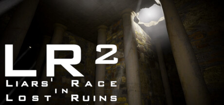 Liars Race in Lost Ruins