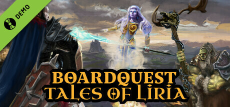 Boardquest: Tales of Liria Demo