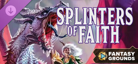 Fantasy Grounds - Splinters of Faith 2022 (5E)