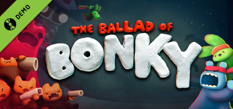 The Ballad of Bonky Demo