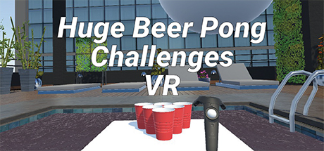 Huge Beer Pong Challenges VR