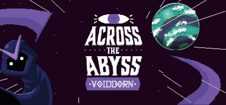 Across the Abyss: Voidborn