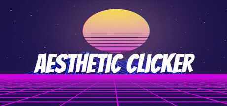 Aesthetic Clicker