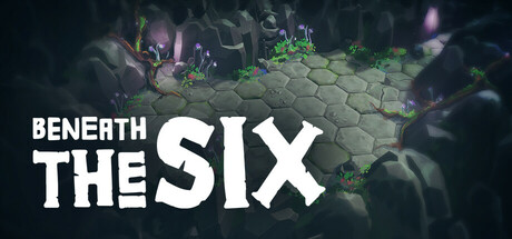 Beneath The Six