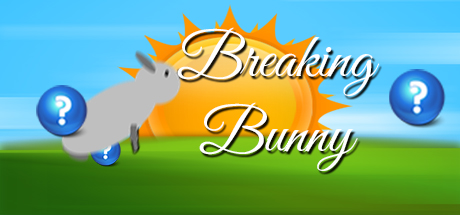 Breaking Bunny