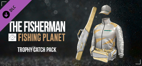 The Fisherman - Fishing Planet: Trophy Catch Pack