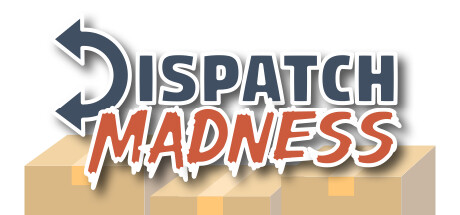 Dispatch Madness