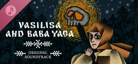 Vasilisa And Baba Yaga Soundtrack