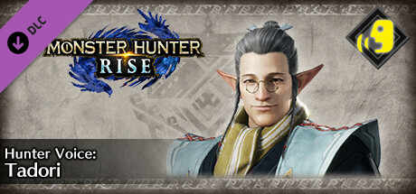 Monster Hunter Rise - Hunter Voice: Tadori