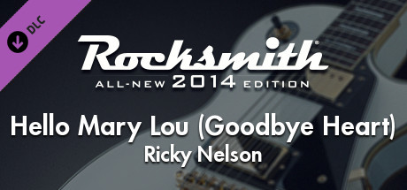 Rocksmith® 2014 – Ricky Nelson - “Hello Mary Lou (Goodbye Heart)”