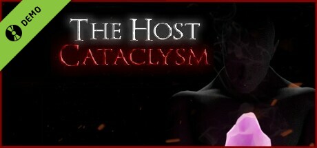 The Host: Cataclysm Demo