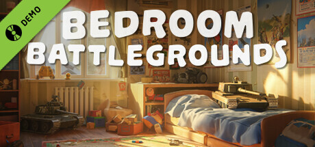 Bedroom Battlegrounds Demo