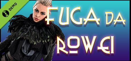 Fuga da Rowei Demo