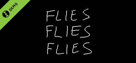 FLIES FLIES FLIES Demo