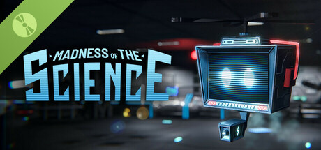 Madness of the Science Demo