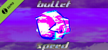 Bullet Speed Multiplayer Demo