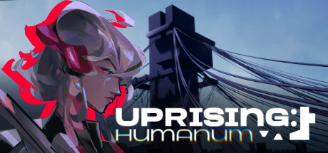 Uprising: Humanum