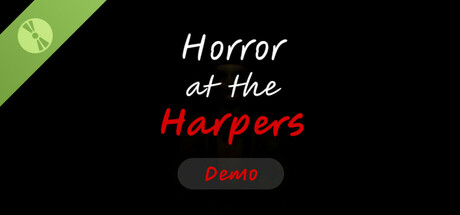 Horror at the Harpers Demo