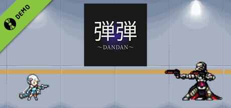 弾弾～DANDAN～ Demo