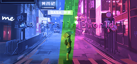 VR Parallel World