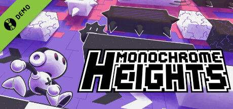 Monochrome Heights Demo