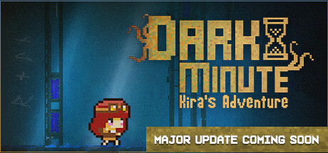 DARK MINUTE: Kira's Adventure