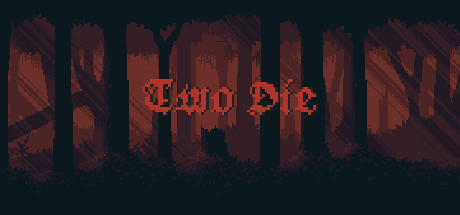 Two Die