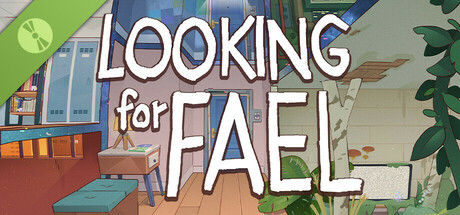 Looking For Fael Demo