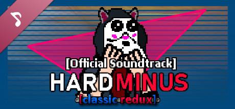 Hard Minus Classic Redux Soundtrack