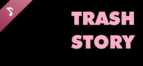 Trash Story Soundtrack