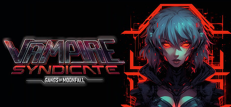 Vampire Syndicate: Gangs of MoonFall