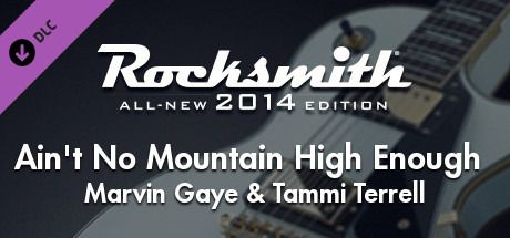 Rocksmith® 2014 Edition – Remastered – Marvin Gaye & Tammi Terrell - “Ain’t No Mountain High Enough”