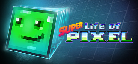 Super Life of Pixel