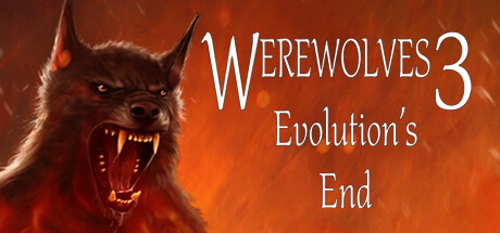 Werewolves 3: Evolution's End