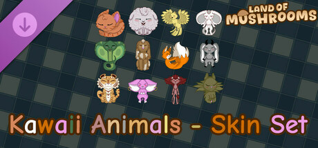 Kawaii Animals - Skin Set - Land of Mushrooms